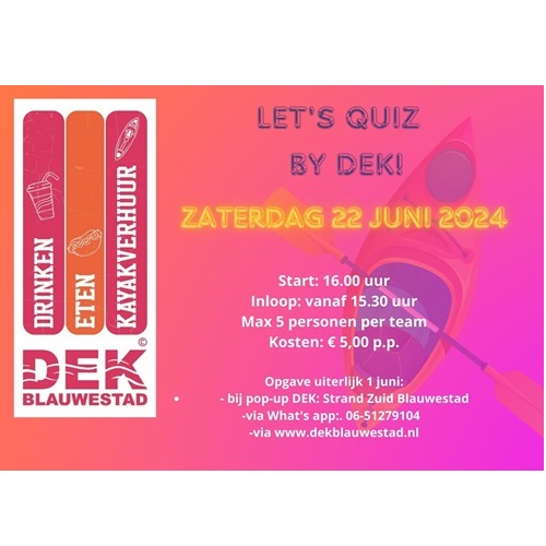 Let's quiz by DEK! -Kayakverhuur DEK Blauwestad Strand Zuid Oldambtmeer Oldambt Groningen Nederland bootverhuur huur boot kayak