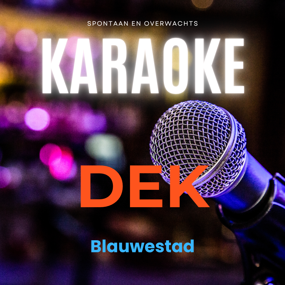 Karaoke bij DEK Blauwestad Strand Zuid, spontaan en overwachts