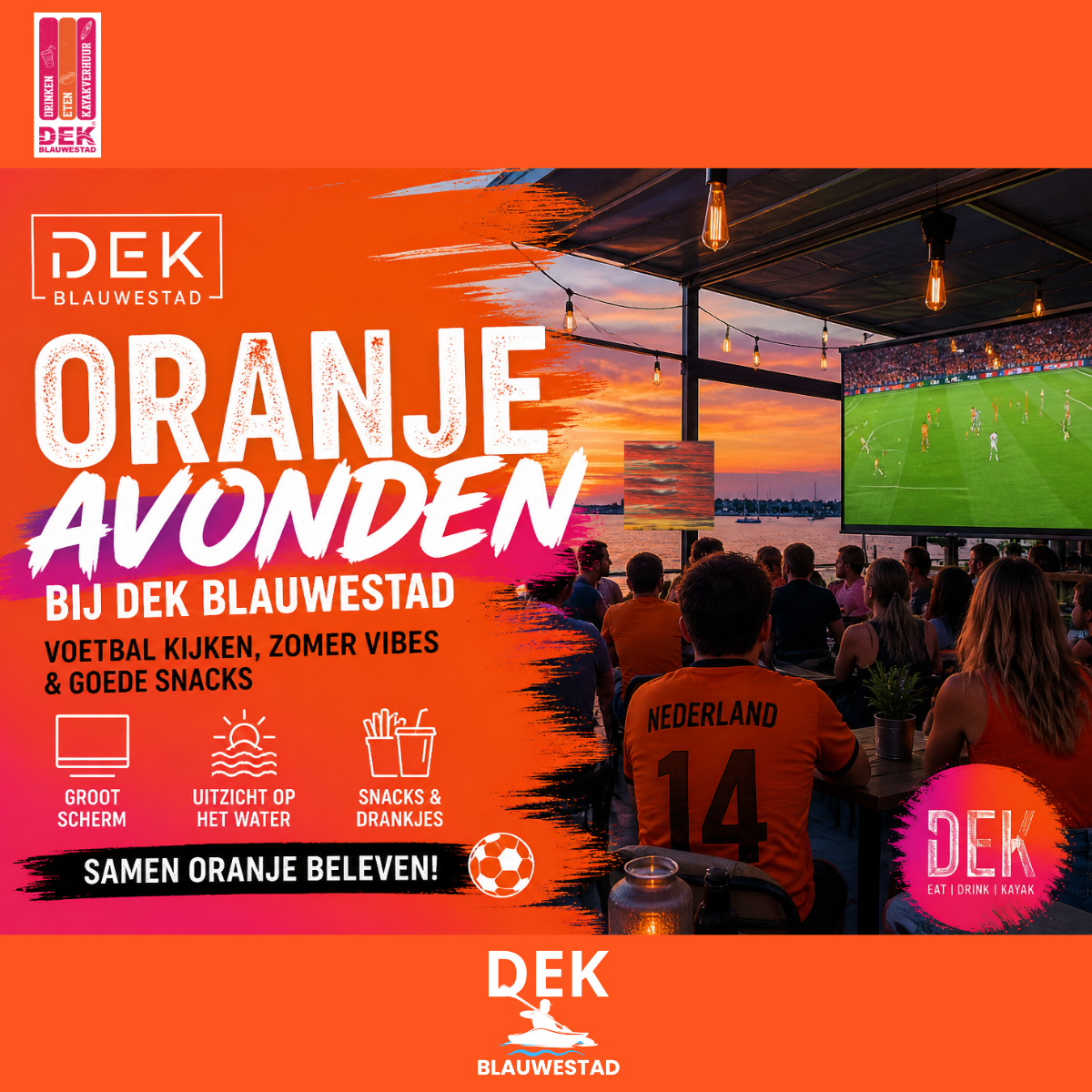 wk-2026-oranje-avonden-DEK-drinken-eten-sunset-kayakverhuur-dek-blauwestad-wk-kijken-blauwestad-kayakverhuur-drinken-eten-kayakverhuur-Strand-Zuid-dek-terras-oldambt-groningen-nederland